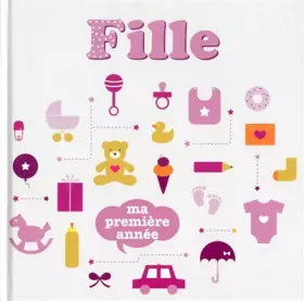 Couverture du produit · Fille - Ma première année