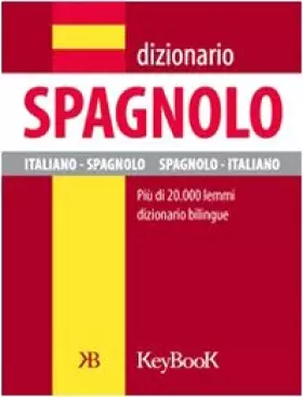 Couverture du produit · Dizionario di spagnolo. Ediz. bilingue