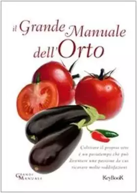 Couverture du produit · Il grande manuale dell'orto