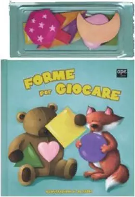 Couverture du produit · Forme per giocare. Con magneti. Ediz. illustrata