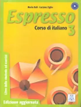 Couverture du produit · Espresso 3: Libro dello studente ed esercizi
