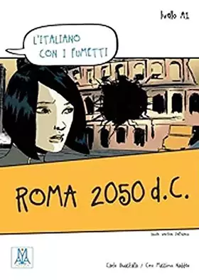 Couverture du produit · Roma 2050 d.C.