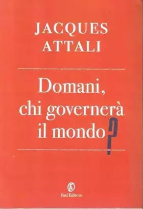 Couverture du produit · Domani, chi governerà il mondo?