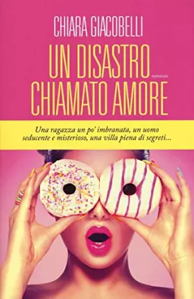 Couverture du produit · Un disastro chiamato amore