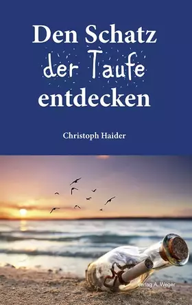 Couverture du produit · Den Schatz der Taufe entdecken
