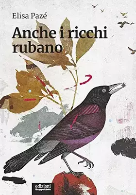 Couverture du produit · Anche i ricchi rubano
