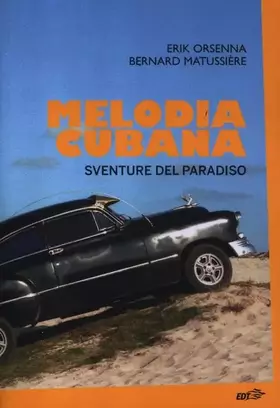 Couverture du produit · Melodia cubana. Sventure del paradiso