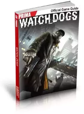 Couverture du produit · Guide stratégique Watch Dogs