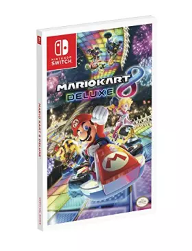 Couverture du produit · Guide pour Mario Kart 8 Deluxe