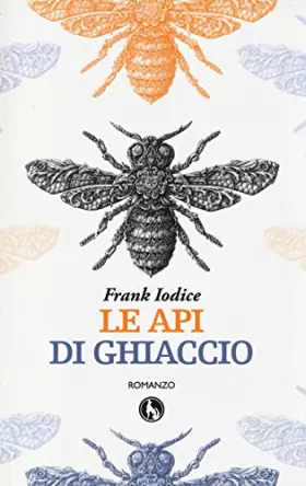 Couverture du produit · Le api di ghiaccio