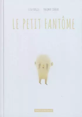 Couverture du produit · Le petit fantôme