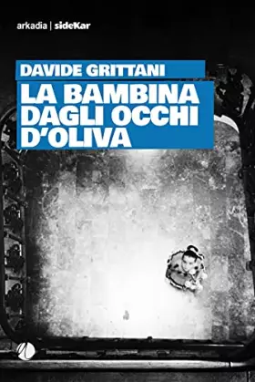 Couverture du produit · La bambina dagli occhi d'oliva