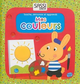 Couverture du produit · Mes couleurs: Touche, découvre et apprends