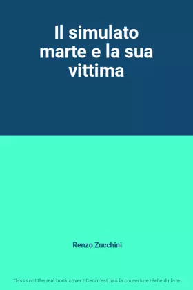 Couverture du produit · Il simulato marte e la sua vittima