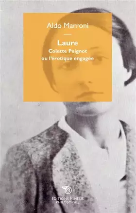 Couverture du produit · Laure. Colette Peignot ou l’érotique engagée