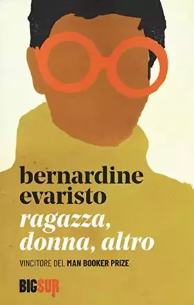Couverture du produit · Ragazza, donna, altro
