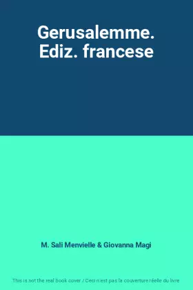 Couverture du produit · Gerusalemme. Ediz. francese