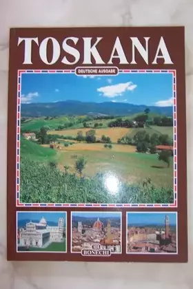Couverture du produit · Die ganze Toskana