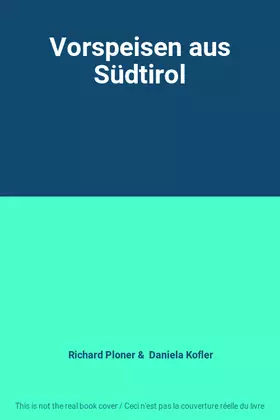 Couverture du produit · Vorspeisen aus Südtirol