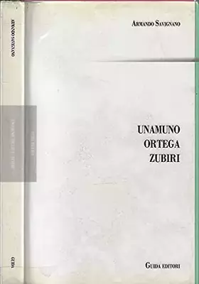 Couverture du produit · Unamuno. Ortega. Zubiri