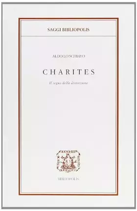 Couverture du produit · Charites. Il segno della distinzione