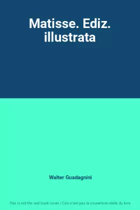 Couverture du produit · Matisse. Ediz. illustrata