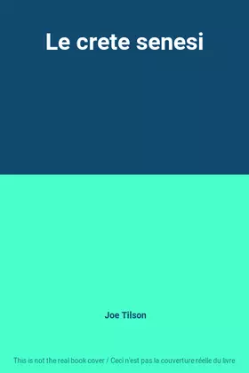 Couverture du produit · Le crete senesi