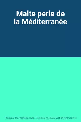 Couverture du produit · Malte perle de la Méditerranée