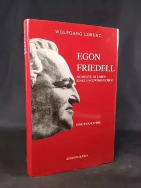 Couverture du produit · Egon Friedell. Momente im Leben eines Ungewöhnlichen