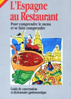 Couverture du produit · L'Espagne au restaurant