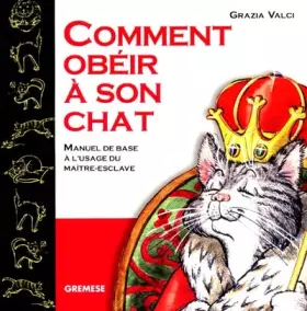 Couverture du produit · Comment obéir à son chat