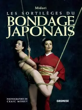 Couverture du produit · Les sortilege du Bondage Japonais