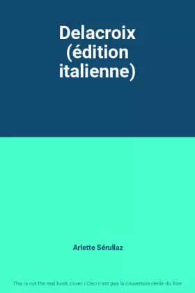 Couverture du produit · Delacroix (édition italienne)