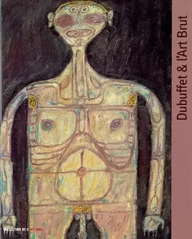 Couverture du produit · Dubuffet et l'Art Brut