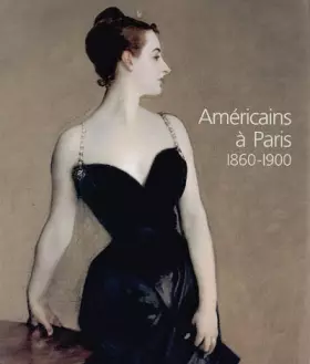 Couverture du produit · Américains à Paris: 1860-1900