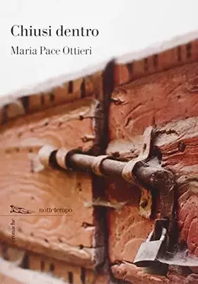 Couverture du produit · Chiusi Dentro