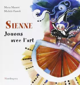Couverture du produit · Sienne. Jouons avec l'art