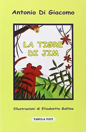 Couverture du produit · La tigre di Jim