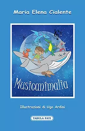 Couverture du produit · Musicanimalia. Ediz. illustrata