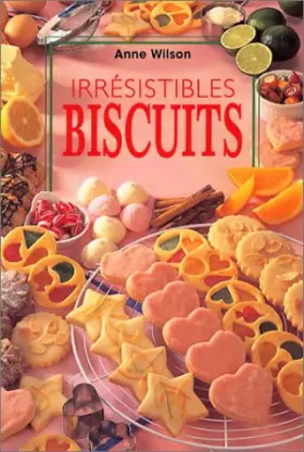 Couverture du produit · Irrésistibles biscuits