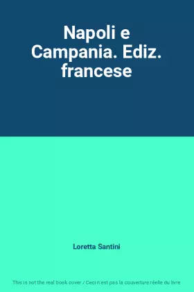Couverture du produit · Napoli e Campania. Ediz. francese