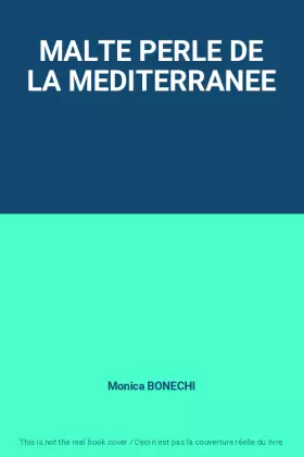 Couverture du produit · MALTE PERLE DE LA MEDITERRANEE