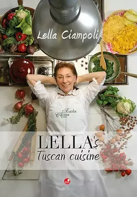 Couverture du produit · Lella's Tuscan cuisine