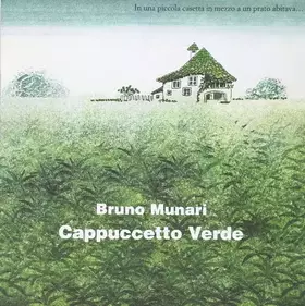 Couverture du produit · Cappuccetto Verde. Ediz. illustrata