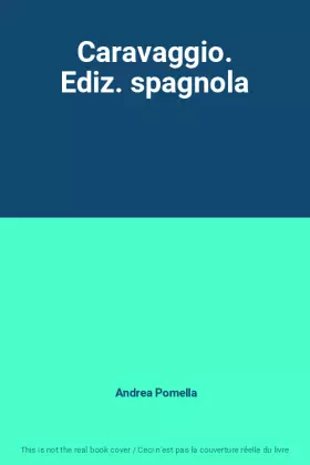 Couverture du produit · Caravaggio. Ediz. spagnola