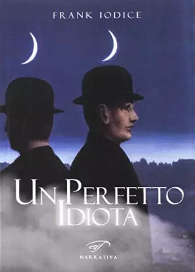 Couverture du produit · Un perfetto idiota