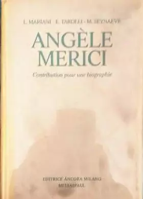 Couverture du produit · Angela Merici. Contribution pour une biographie