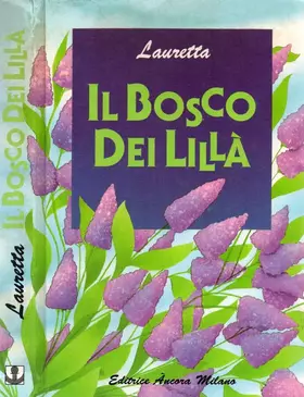 Couverture du produit · Il bosco dei lillà