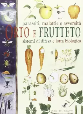 Couverture du produit · Parassiti, malattie e avversità ortofrutticole