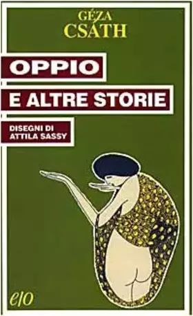 Couverture du produit · Oppio e altre storie